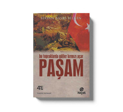 Bu Topraklarda Güller Kırmızı Açar Paşam