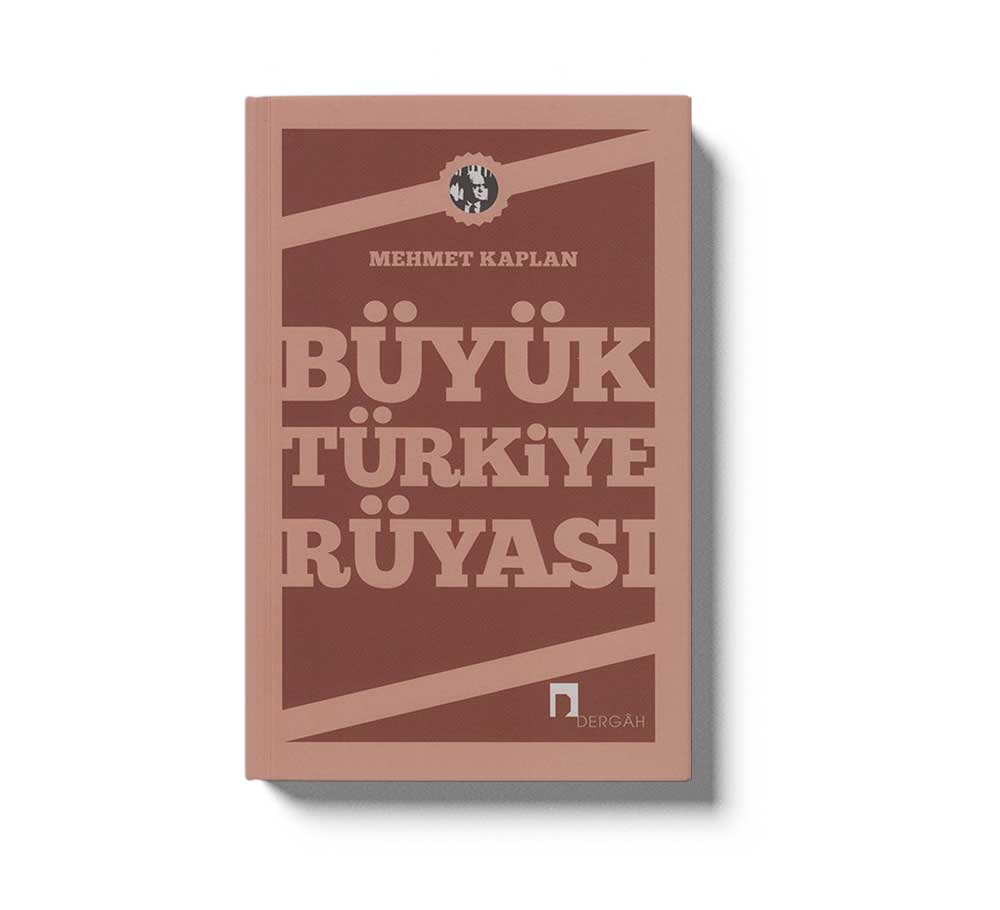 Büyük Türkiye Rüyasi