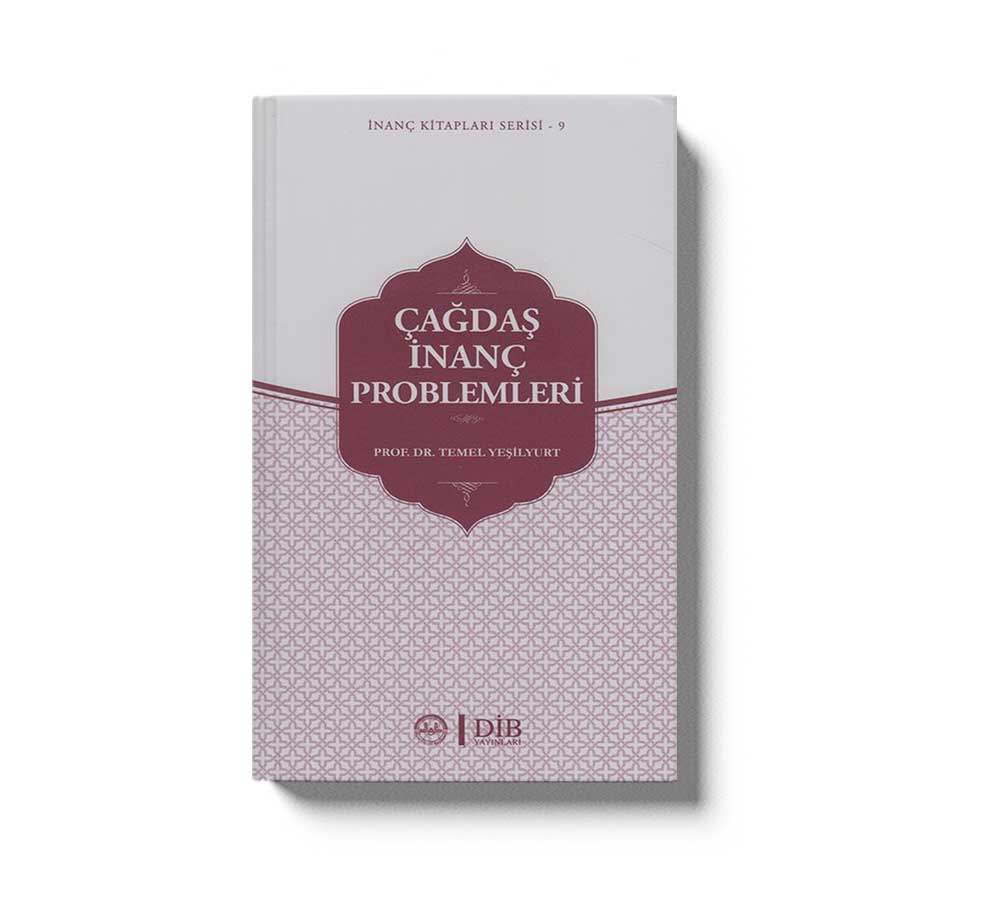 Cagdas Inanc Problemleri Inanc Kitap Serisi 9
