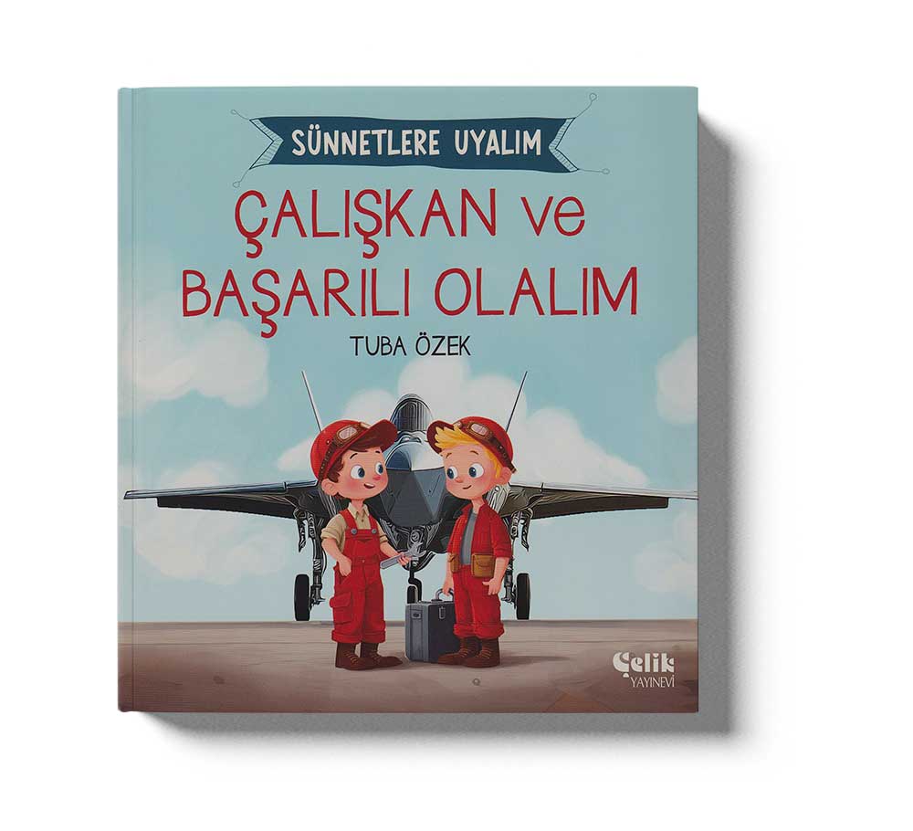 Çalışkan ve Başarılı Olalım