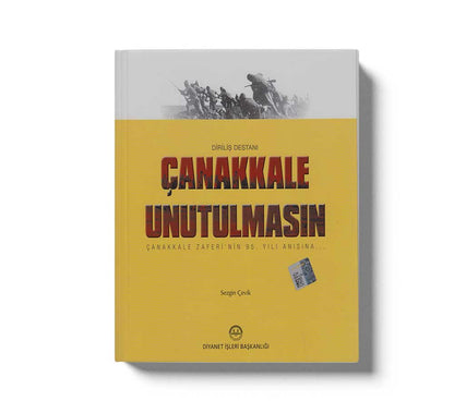 Canakkale Unutulmasin Dirilis Destani