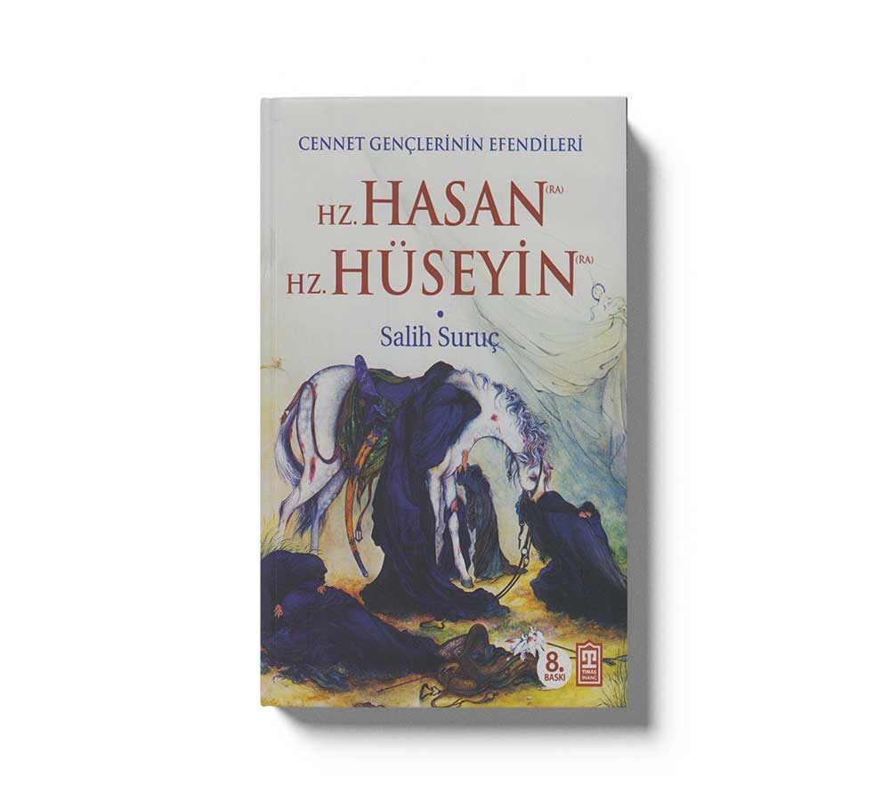 Cennet Gençlerinin Efendileri Hz Hasan Hz Hüseyin