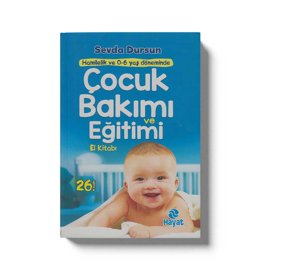 Cocuk Bakimi Ve Egitimi El Kitabi (Yeni)