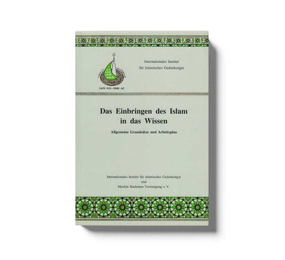 Das Einbringen Des Islam In Das Wissen