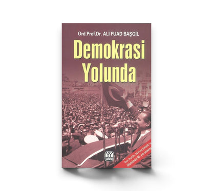 Demokrasi Yolunda