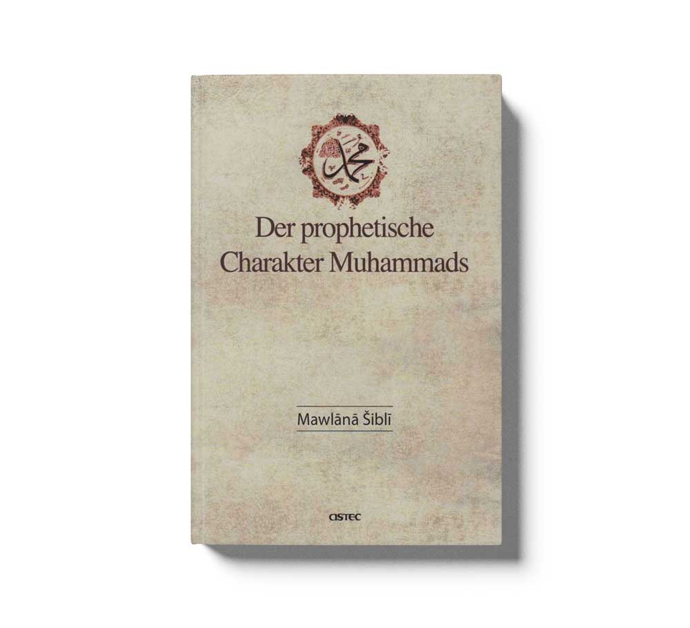 Der Prophetische Charakter Muhammads