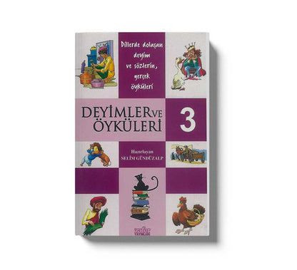 Deyimler Ve Öyküleri 3