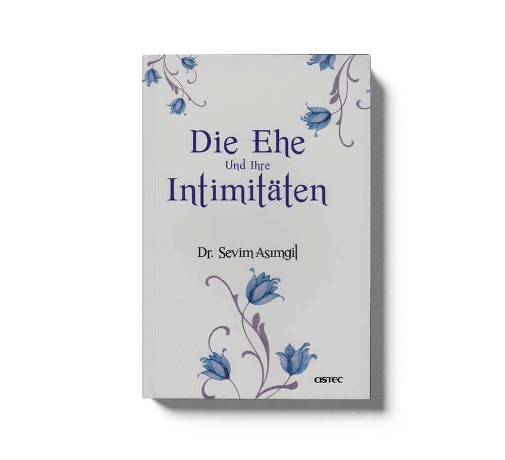 Die Ehe und Ihre Intimitäten