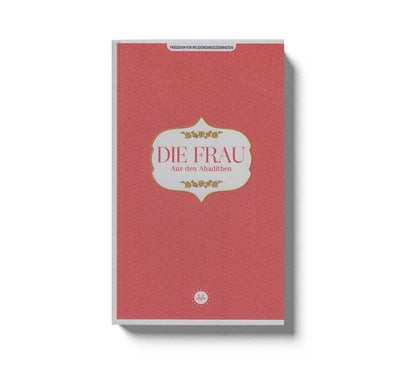 Die Frau Aus Den Ahadithen