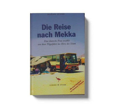 Die Reise Nach Mekka