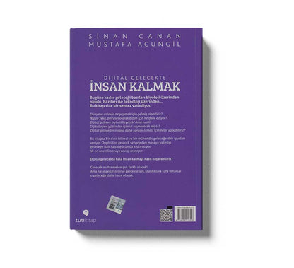 Dijital Gelecekte Insan Kalmak