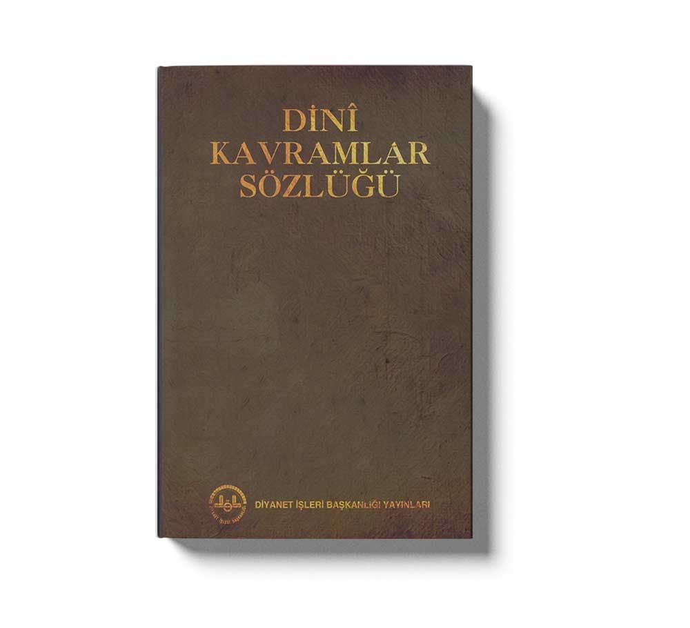 Dini Kavramlar Sözlüğü