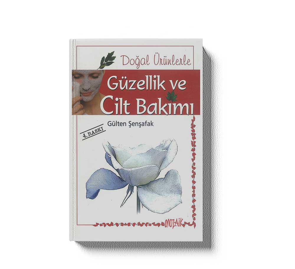 Doğal Ürünlerle Güzellik Ve Cilt Bakımı