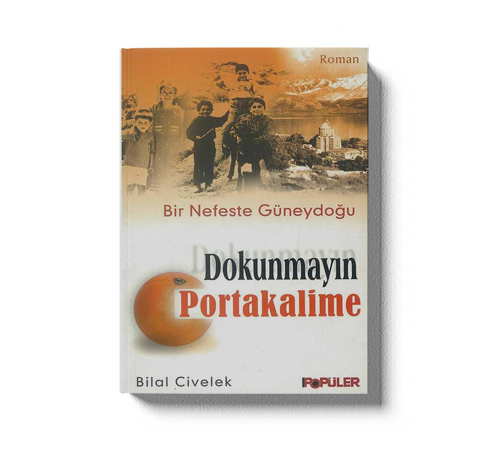 Dokunmayin Portakalime