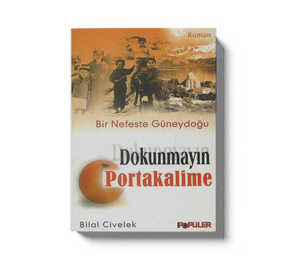 Dokunmayin Portakalime
