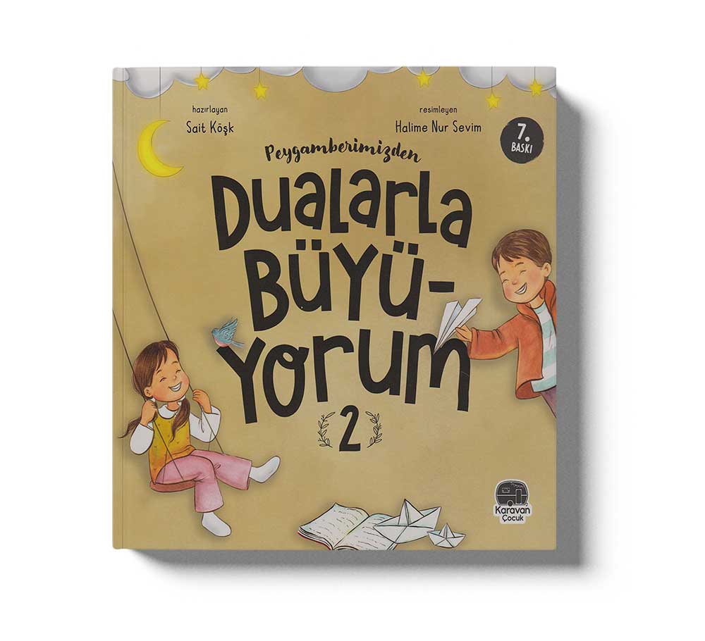 Dualarla Büyüyorum - 2