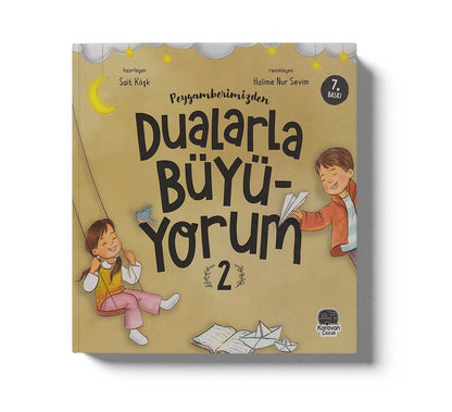 Dualarla Büyüyorum - 2
