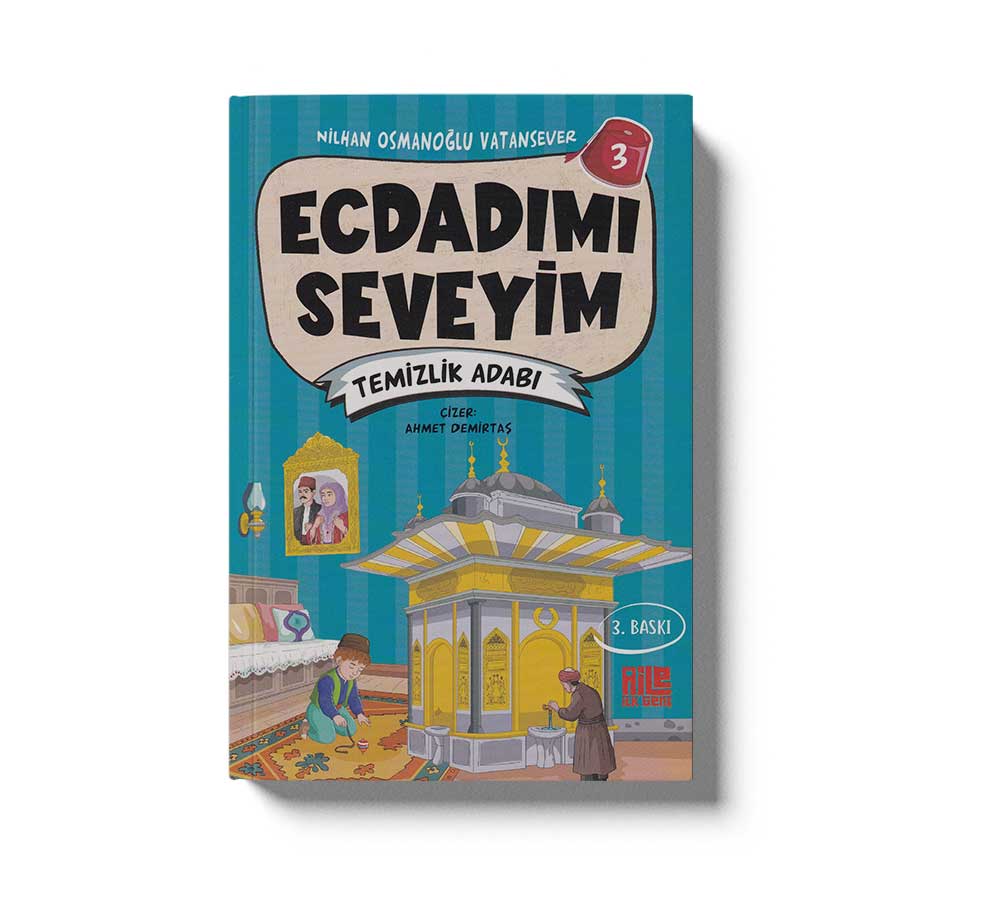 Ecdadımı Seveyim 3