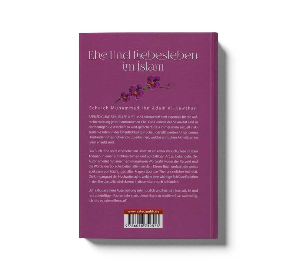 Ehe und Liebesleben im Islam - Scheich Muhammad Ibn Adam Al-Kawthari | ZSU Shop ZSU GmbH Ehe und Liebesleben im Islam - Scheich Muhammad Ibn Adam Al-Kawthari | ZSU Shop ZSU GmbH