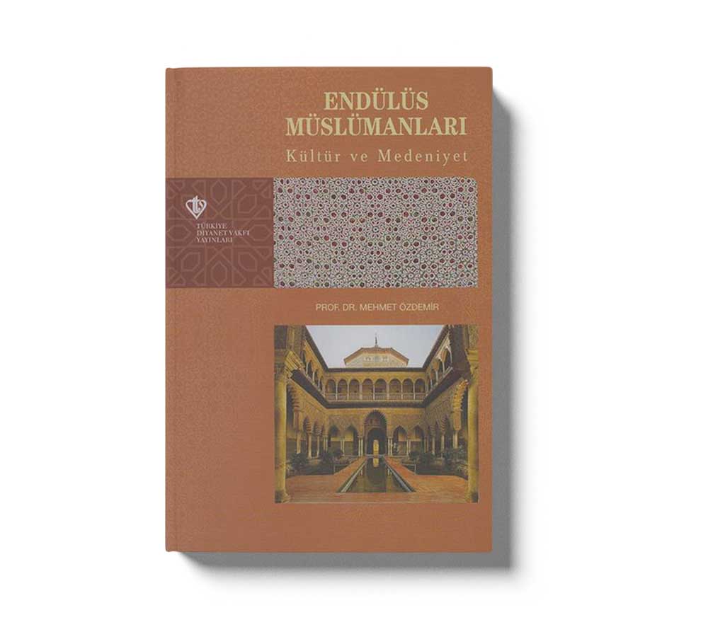 Endülüs Müslümanları: Kültür ve Medeniyet