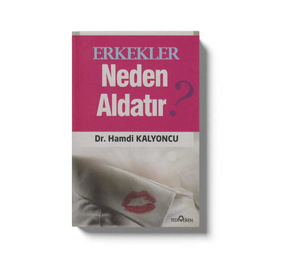 Erkekler Neden Aldatir?