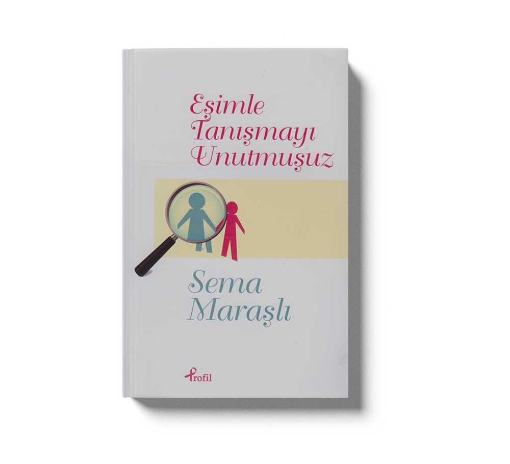 Eşimle Tanişmayı Unutmuşuz