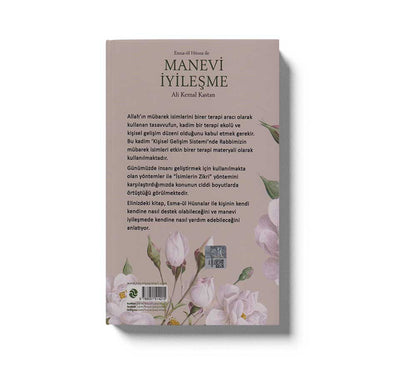Esma-ül Hüsna ile Manevi İyileşme