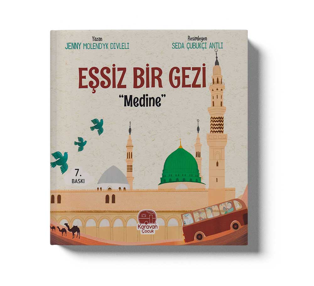 Eşsiz Bir Gezi Medine