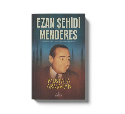 Ezan Şehidi Menderes