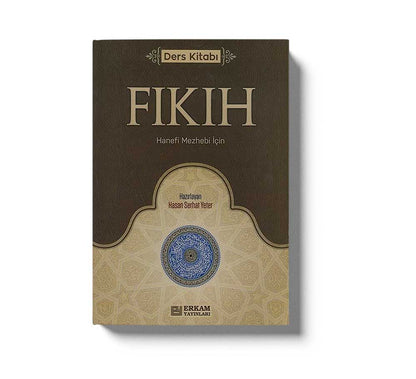Fikih Ders Kitabi Hanefi Mezhebi Icin