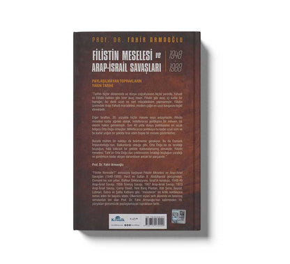 Filistin Meselesi Ve Arap-Israil Savaşları 1948-1988 (Cilti)