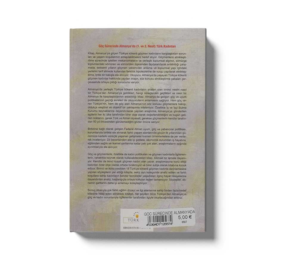 Göç Sürecinde Almanyada Nesil Türk Kadınları