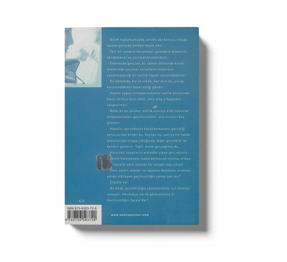 Geçimsizliğin Çözümü var