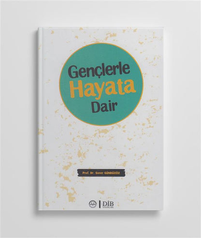 Genclerle Hayata Dair