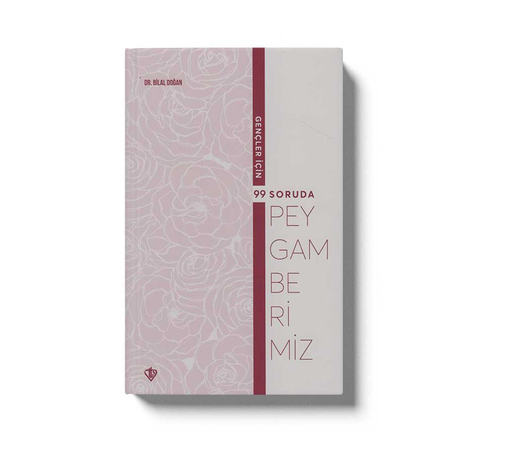 Gençler Için 99 Soruda Peygamberimiz