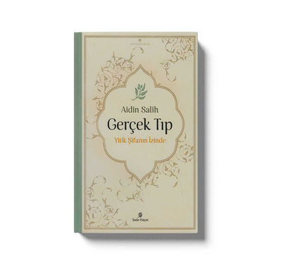 Gerçek Tıp Yitik Şifanin İzinde