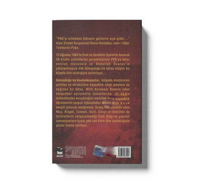 Güneydogu`da Unutulmayanlar