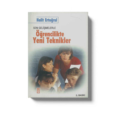 Öğrencilikte Yeni Teknikler