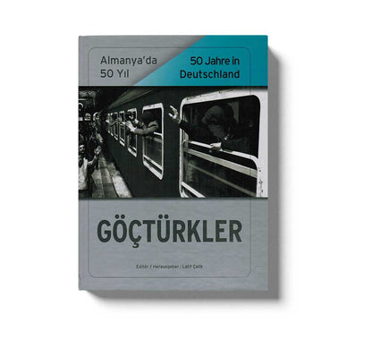 Göçtürkler Almanyada 50 Yıl
