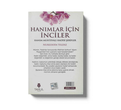 Hanımlar İçin İnciler Hanım Muhtevalı Hadisi Şerifler
