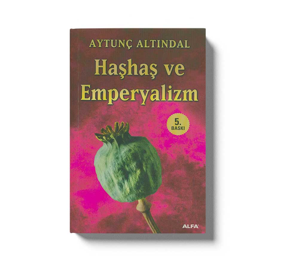 Haşhaş Ve Emperyalizm