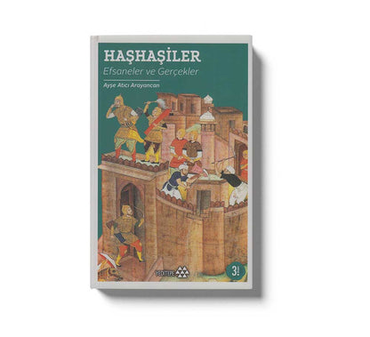 Haşhaşiler Efsaneler ve Gerçekler