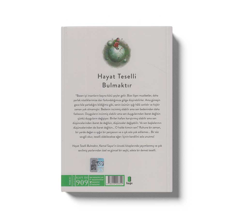 Hayat Teselli Bulmaktır