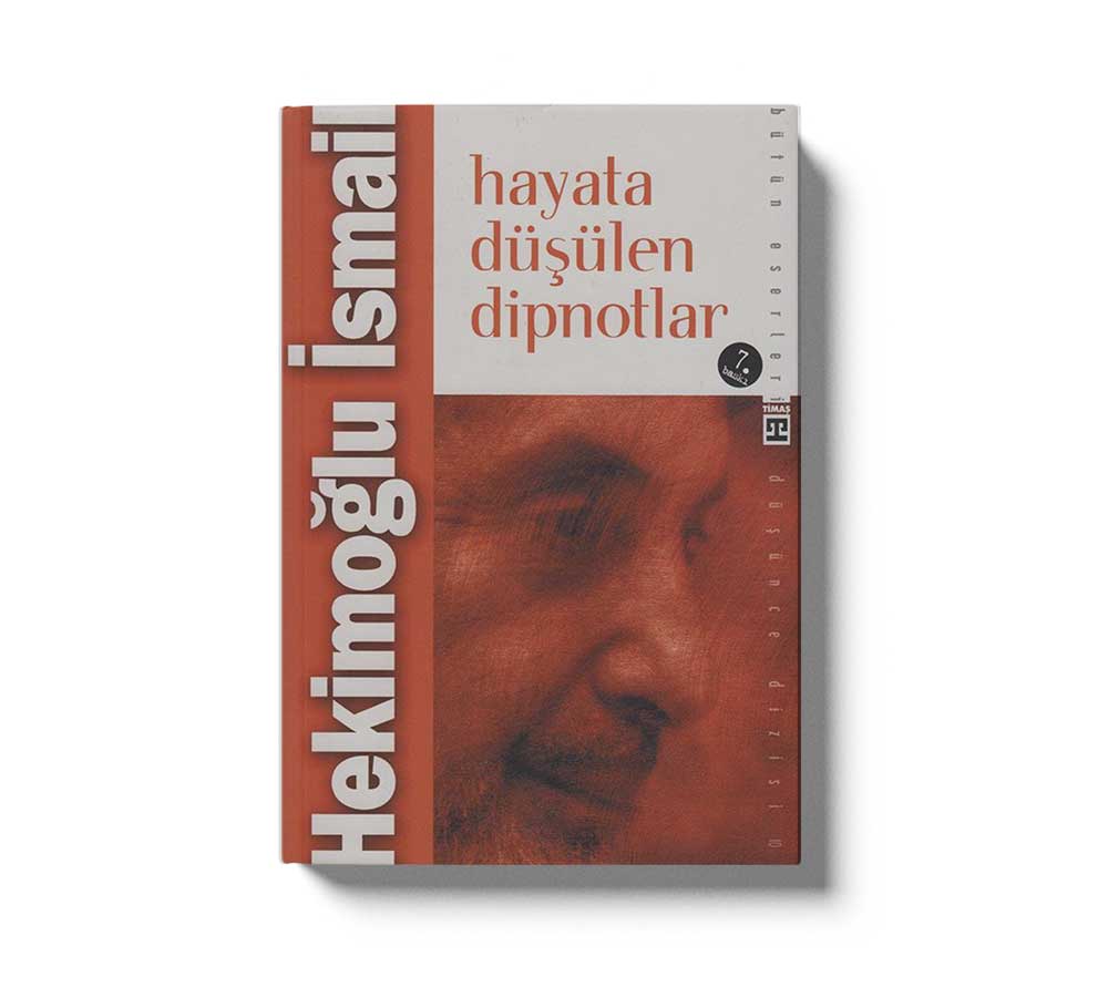Hayata Düşülen Dipnotlar