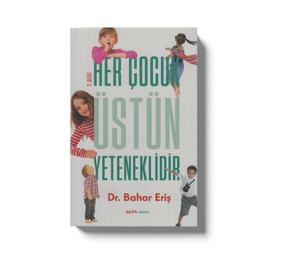 Her Cocuk Üstün Yeteneklidir