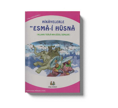 Hikayelerle Esma I Hüsna