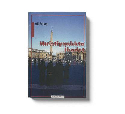 Hıristiyanlıkta İbadet