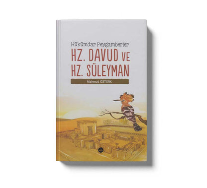 Hükümdar Peygamberler Hz. Davud Ve Hz. Süleyman