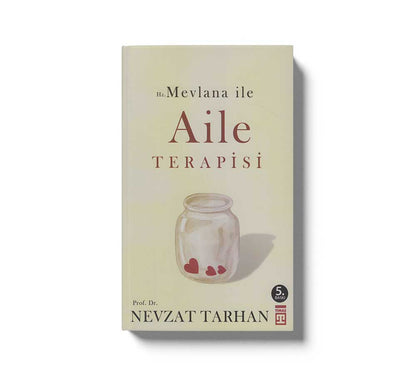 Hz Mevlana Ile Aile Terapisi