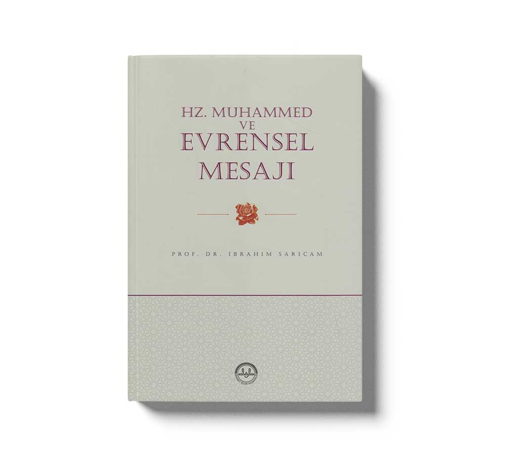 Hz Muhammed ve Evrensel Mesaji